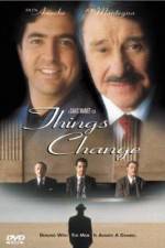 Watch Things Change 2KMovies
