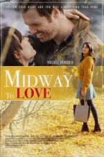 Watch Midway to Love 2KMovies