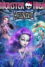Watch Monster High: Haunted 2KMovies
