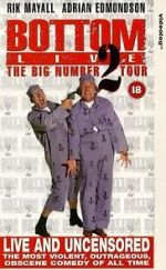 Watch Bottom Live: The Big Number 2 Tour 2KMovies