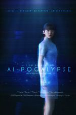 Watch AI-pocalypse (Short 2018) 2KMovies