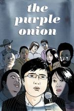 Watch The Purple Onion 2KMovies
