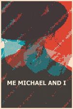Watch Me, Michael and I 2KMovies