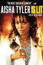 Watch Aisha Tyler Is Lit: Live at the Fillmore 2KMovies