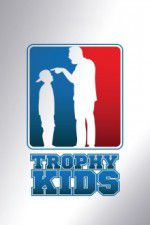 Watch Trophy Kids 2KMovies