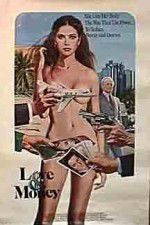 Watch Love & Money 2KMovies