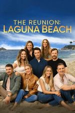 Watch The Reunion: Laguna Beach 2KMovies