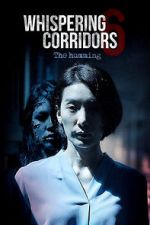 Watch Whispering Corridors: The Humming 2KMovies