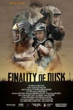 Watch Finality of Dusk 2KMovies