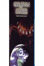 Watch Creation and Miracles Past and Present 2KMovies