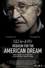 Watch Requiem for the American Dream 2KMovies