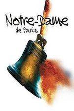 Watch Notre-Dame de Paris 2KMovies