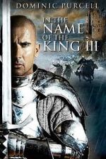 Watch In the Name of the King: The Last Job 2KMovies