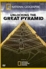 Watch Unlocking the Great Pyramid 2KMovies
