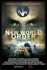 Watch New World Order: The End Has Come 2KMovies