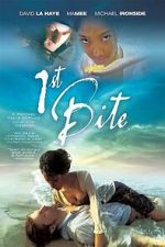 Watch 1st Bite 2KMovies