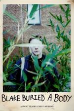 Watch Blake Buried a Body (Short 2025) 2KMovies