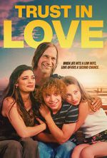 Watch Trust in Love 2KMovies