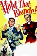 Watch Hold That Blonde! 2KMovies