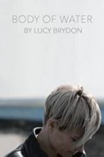 Watch Body of Water 2KMovies