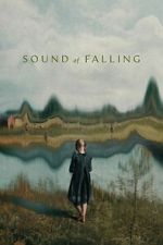Watch Sound of Falling 2KMovies