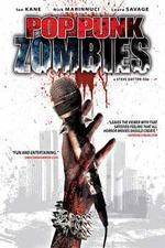 Watch Pop Punk Zombies 2KMovies
