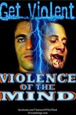 Watch Violence of the Mind 2KMovies