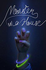 Watch Monster in a House 2KMovies