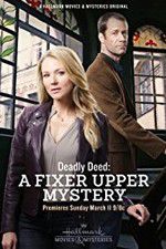 Watch Deadly Deed: A Fixer Upper Mystery 2KMovies