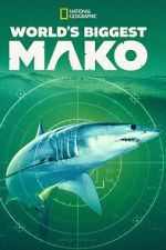 Watch World\'s Biggest Mako 2KMovies