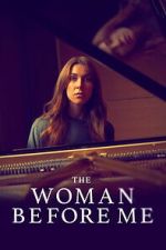 Watch The Woman Before Me 2KMovies