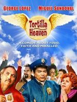 Watch Tortilla Heaven 2KMovies