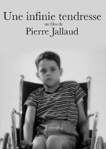 Watch Une Infinie Tendresse 2KMovies