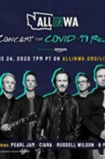 Watch All in Washington: A Concert for COVID-19 Relief 2KMovies