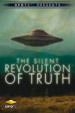 Watch The Silent Revolution of Truth 2KMovies