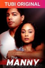 Watch The Manny 2KMovies