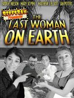 Watch RiffTrax Presents: Last Woman on Earth 2KMovies