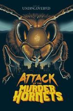 Watch Attack of the Murder Hornets 2KMovies