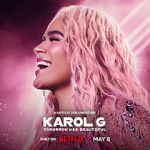 Watch Karol G: Tomorrow Will Be Beautiful 2KMovies