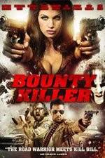 Watch Bounty Killer 2KMovies