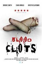 Watch Blood Clots 2KMovies