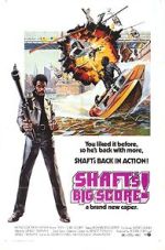 Watch Shaft's Big Score! 2KMovies