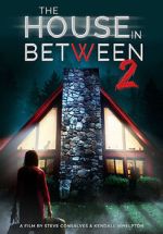 Watch The House in Between 2 2KMovies