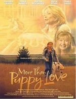 Watch More Than Puppy Love 2KMovies