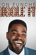 Watch Ron Funches: Giggle Fit 2KMovies