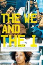 Watch The We and the I 2KMovies