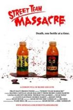 Watch Street Team Massacre 2KMovies