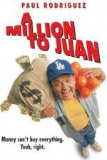 Watch A Million to Juan 2KMovies