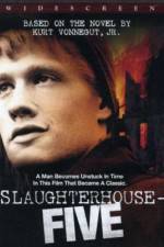 Watch Slaughterhouse-Five 2KMovies