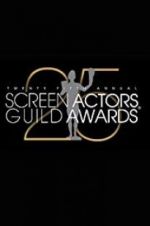 Watch The 25th Annual Screen Actors Guild Awards 2KMovies